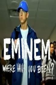 Image Eminem, Where Have You Been? 2009