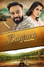 Banjara: The truck driver (2018)