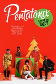 Pentatonix: A Not So Silent Night series tv