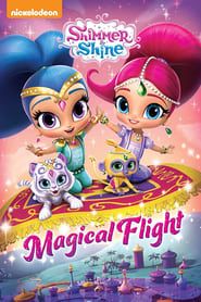 Shimmer and Shine: Magical Flight series tv