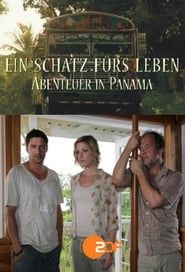 Ein Schatz fürs Leben – Abenteuer in Panama (2011)