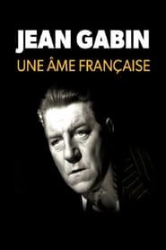 Image Jean Gabin, une âme française 2015