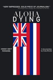 Aloha Dying series tv