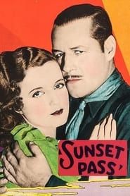 Sunset Pass 1929 streaming
