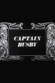 Captain Busby: The Even Tenour of Her Ways-hd