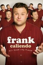 Frank Caliendo: All Over the Place-hd