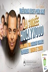 Juste Pour Rire 2012 La Soiree Hollywood series tv