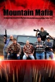 Mountain Mafia series tv