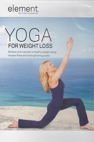 Element: Yoga For Weight Loss series tv