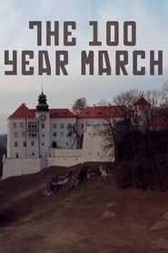 The 100 Year March (2018)