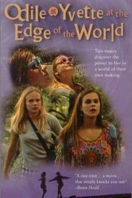 Odile & Yvette at the Edge of the World (1993)