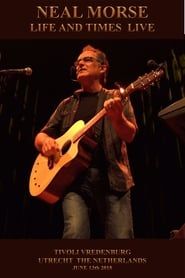 Neal Morse - Life and Times Live series tv