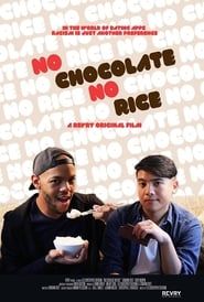 No Chocolate, No Rice series tv