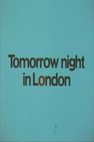 Image Tomorrow Night in London