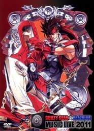 Image GUILTY GEAR × BLAZBLUE MUSIC LIVE 2011