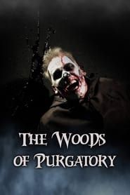 Image The Woods of Purgatory