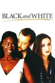 Black and White series tv