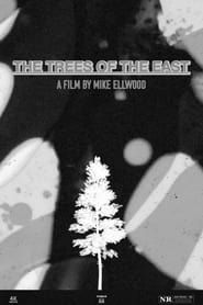 The Trees of the East series tv