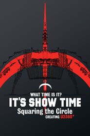 U2360° Tour: Squaring The Circle series tv