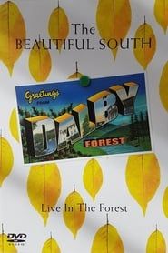 The Beautiful South: Live In The Forest (2006)
