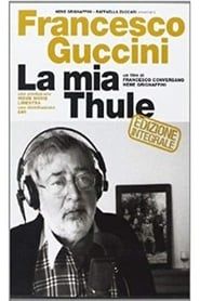 Francesco Guccini - La mia Thule series tv