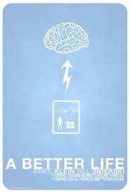 A Better Life 2013 streaming