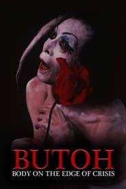 Butoh: Body on the Edge of Crisis-hd