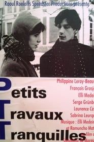 Petits travaux tranquilles 1993 streaming