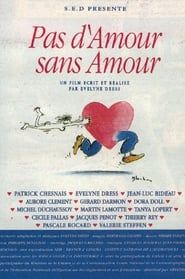 Pas d'amour sans amour! 1993 streaming