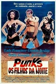 Punks - Os Filhos da Noite (1982)
