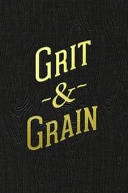 watch Grit and Grain: The Story of Bourbon County Stout