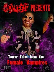 Terror Tales from the Female Vampires 2011 streaming