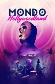 Mondo Hollywoodland series tv