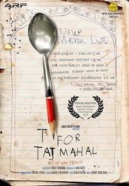 T for Taj Mahal series tv