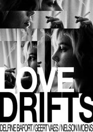 Love Drifts (2016)