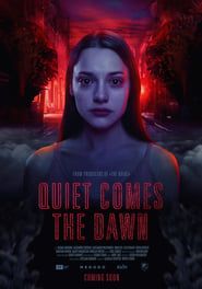 Quiet Comes the Dawn series tv