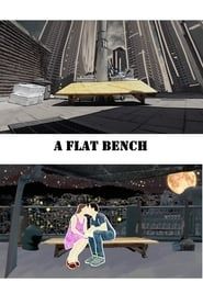 A Flat Bench series tv