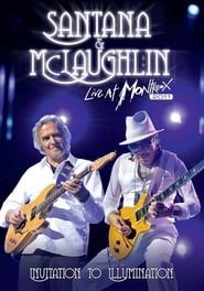 Carlos Santana & McLaughlin - Live at Montreux (2011)