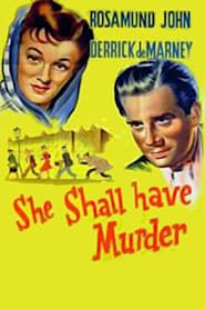 She Shall Have Murder 1950 streaming