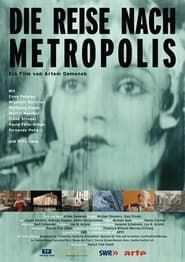 Die Reise nach Metropolis (2010)