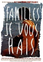 Familles, je vous hais (1997)