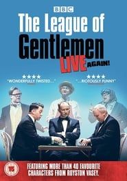 The League of Gentlemen - Live Again! 2018 streaming