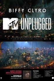 Biffy Clyro: MTV Unplugged: Live At The Roundhouse London series tv
