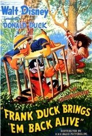 Frank Duck Brings 'em Back Alive series tv