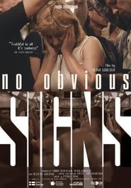 No Obvious Signs 2018 streaming