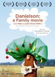 Image Danielson: A Family Movie (or, Make a Joyful Noise Here)