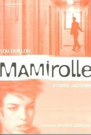 Mamirolle series tv