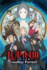 Lupin III : Goodbye Partner-hd