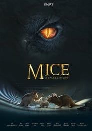 Affiche de Mice, a small story