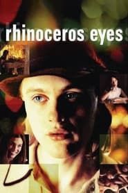 Rhinoceros Eyes (2004)